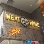 MEAT&WINE WINEHALL GLAMOUR - 上にあります