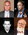 "The Four Horsemen of the Non-Apocalypse": Richard Dawkins, Christopher Hitchens, Daniel Dennett, Sam Harris.