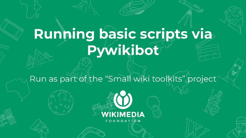 File:Running basic scripts via Pywikibot.pdf