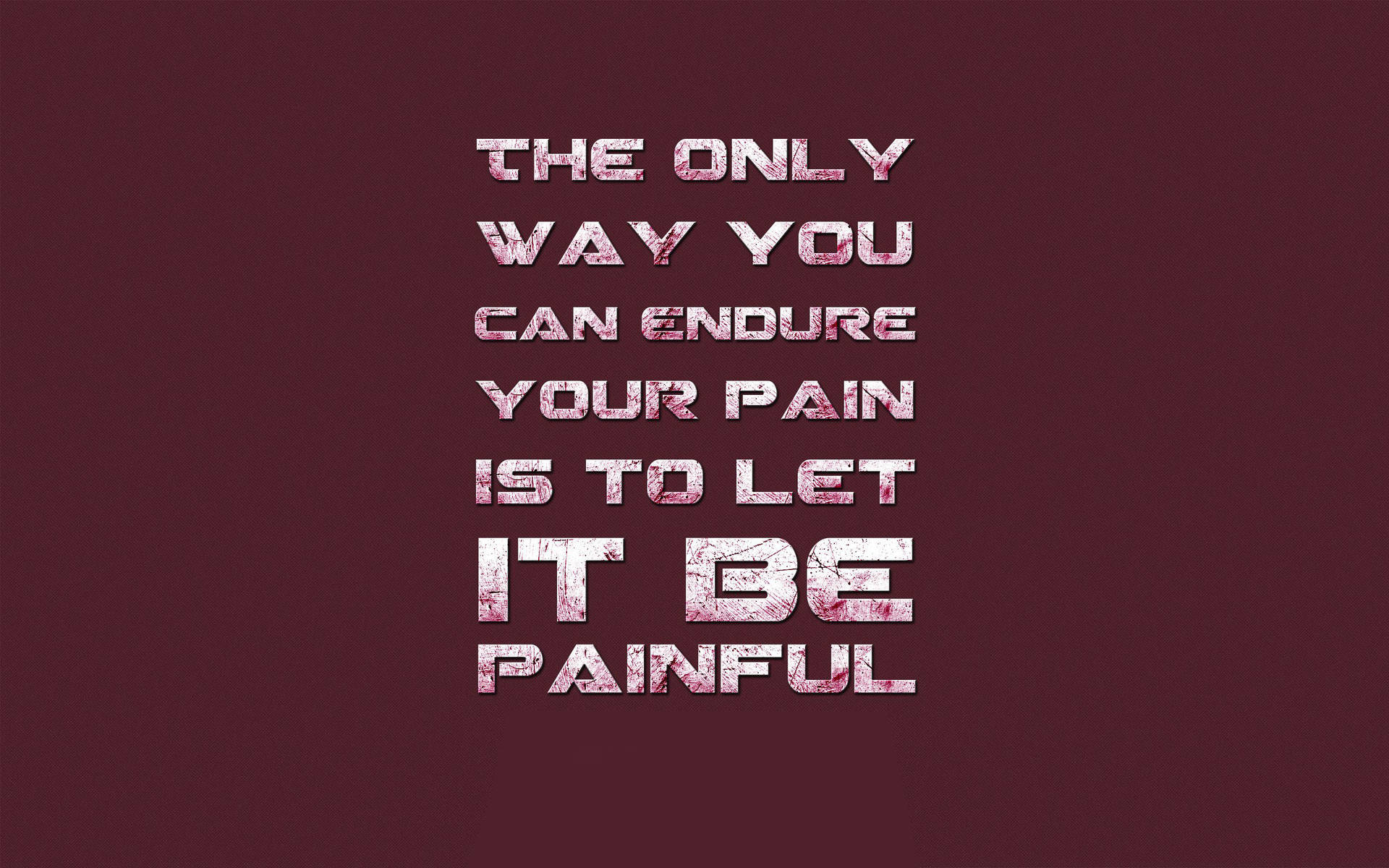 Pain Quotes Pictures Wallpaper