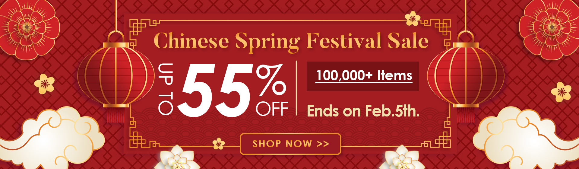 Chinese Spring Festival Sale--UP TO 55% OFF