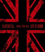 ＢＡＢＹＭＥＴＡＬ「 ＬＩＶＥ　ＩＮ　ＬＯＮＤＯＮ　－ＢＡＢＹＭＥＴＡＬ　ＷＯＲＬＤ　ＴＯＵＲ　２０１４－」