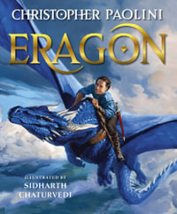 Eragon : Illustrated Edition: Book One - Christopher Paolini