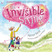 The Invisible String : The Invisible String - Patrice Karst