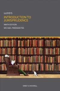 Lloyd's Introduction to Jurisprudence : 9th edition - Professor Michael Freeman