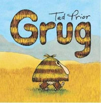 Grug : Grug - Ted Prior