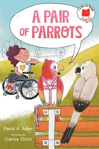 A Pair of Parrots : I Like to Read Comics - DAVID A. ADLER