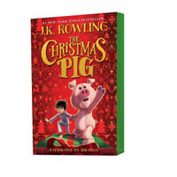 The Christmas Pig - J. K. Rowling