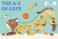 The A Z of Cats: A Cat-Shaped Jigsaw Puzzle : 50-Piece Jigsaw Puzzle - Laurence King Publishing