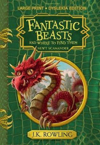 Fantastic Beasts and Where to Find Them : Hogwarts Library Book - J.K. Rowling