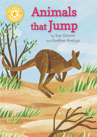 Reading Champion: Animals that Jump : Independent Reading Yellow 3 Non-fiction - Sue Graves