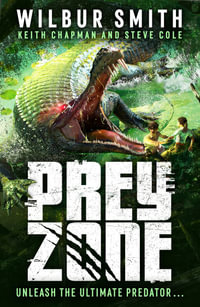 Prey Zone - Wilbur Smith