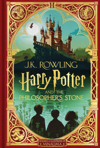 Harry Potter and the Philosopher's Stone : MinaLima Edition - J.K. Rowling