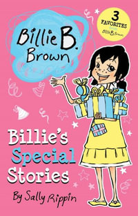 Billie's Special Stories : Billie?s Stories - Sally Rippin