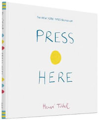 Press Here - Hervé Tullet