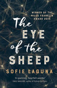 The Eye of the Sheep - Sofie Laguna