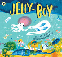 Jelly-Boy - Nicole Godwin