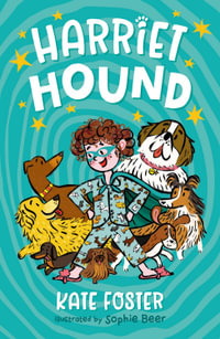 Harriet Hound - Kate Foster