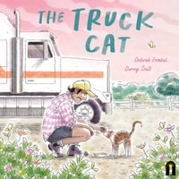 The Truck Cat - Deborah Frenkel