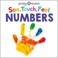 See Touch Feel : Numbers - Roger Priddy