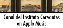 Canal del Instituto Cervantes en Apple Music