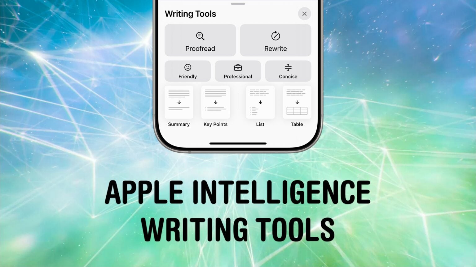 Apple Intelligence Writing Tools