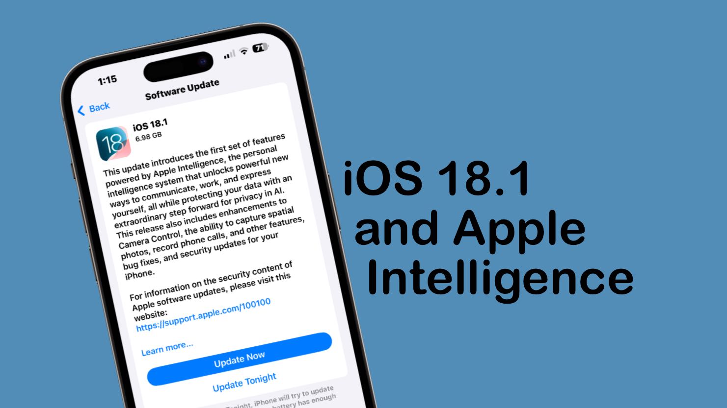 iOS 18.1, iPadOS 18.1, macOS Sequoia 15.1 and Apple Intelligence are almost here