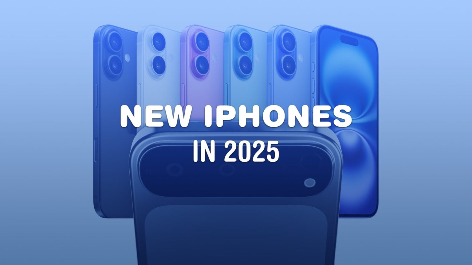 New iPhones in 2025