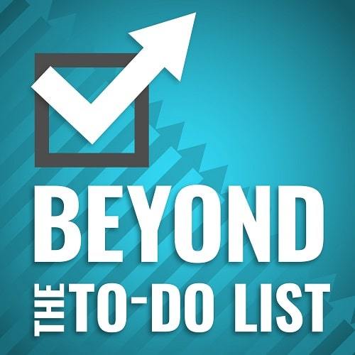 Beyond the To-Do List with Erik Fisher | podcasts that make you smarter reddit | get smart podcast | how to do everything podcast