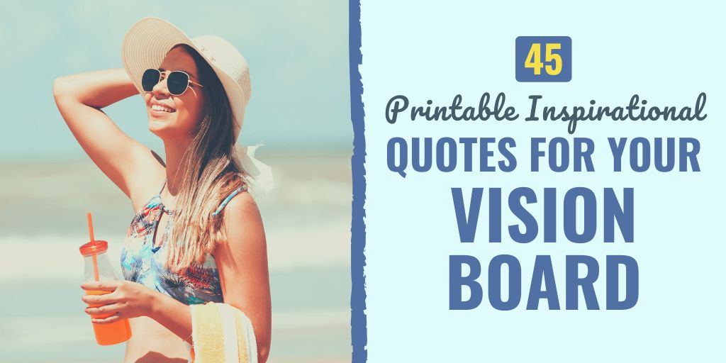 free vision board quotes printables | vision board quotes inspiration | vision board quotes goal setting