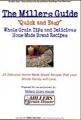 The Millers Guide - Quick and Easy  Tips to Milling, Storing, and Baking