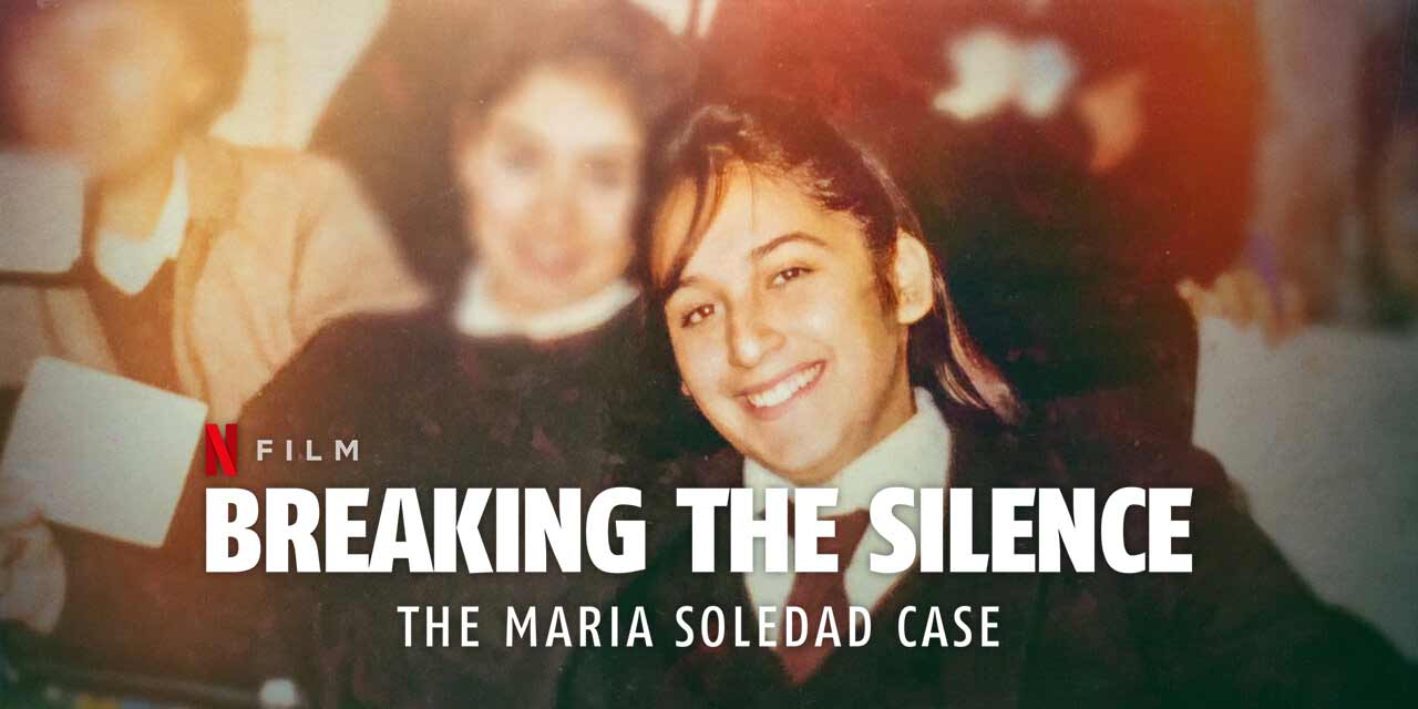 Breaking the Silence: The Maria Soledad Case – Review | Netflix