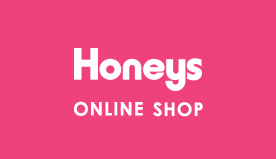 Honeys ONLINE SHOP