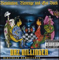 Daz Dillinger - Retaliation, Revenge & Get Back.jpg