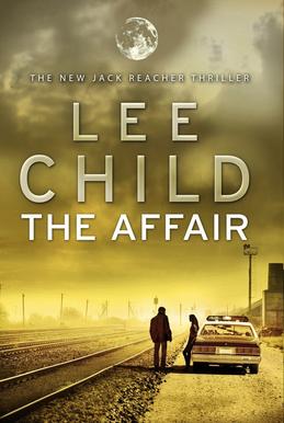 Lee Child - The Affair A Reacher Novel.jpeg