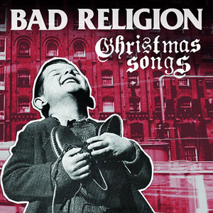 Bad religion christmas songs.jpg