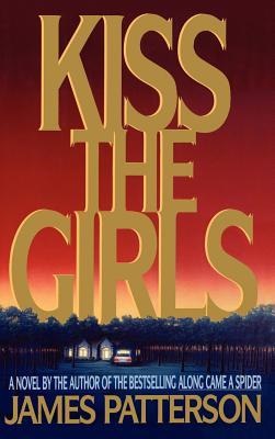 Kiss The Girls book cover.jpg