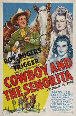 Cowboy and the Senorita FilmPoster.jpeg