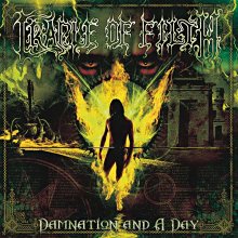 Cradle of Filth - Damnation and a Day.jpg