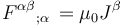 F^{\alpha\beta}{}_{;\alpha} \, = \mu_0 J^{\beta}