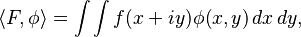 \langle F,\phi\rangle =\int\int f(x+iy)\phi(x,y)\, dx\, dy,