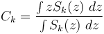 C_k = \frac{\int z S_k(z) \; dz}{\int S_k(z) \; dz}