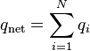 q_\mathrm{net} = \sum_{i=1}^N q_i \,\!