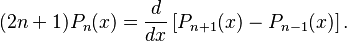 (2n+1) P_n(x) = {d \over dx} \left[ P_{n+1}(x) - P_{n-1}(x) \right].