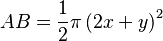 AB=\frac{1}{2}\pi\left(2x+y\right)^2