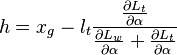 h=x_g-l_t\frac {\frac {\partial L_t}{\partial \alpha}}{\frac{\partial L_w}{\partial \alpha}+\frac{\partial L_t}{\partial \alpha}}