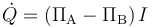 \dot{Q} = \left( \Pi_\mathrm{A} - \Pi_\mathrm{B} \right) I