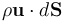 {}\,\rho\mathbf{u}\cdot d\mathbf{S}