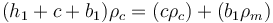  (h_1+c+b_1)\rho_c = (c\rho_c)+(b_1\rho_m) 