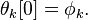  \theta_k[0] = \phi_k. \,